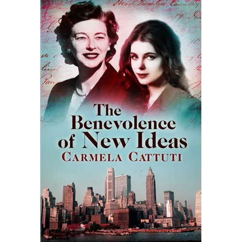The Benevolence of New Ideas - Paperback