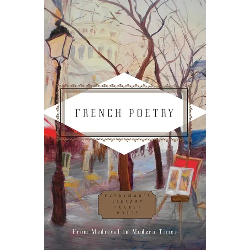 French Poetry: From Medieval to Modern Times - Hardcover