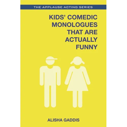 Kids' Comedic Monologues That Are Actually Funny - Paperback