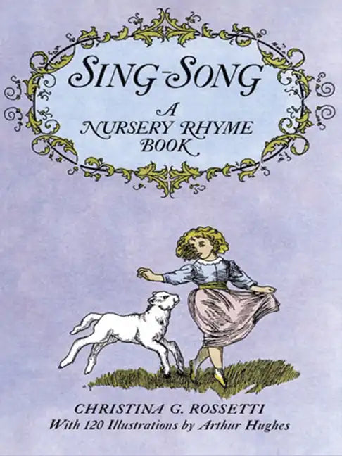 Sing-Song: A Nursery Rhyme Book - Paperback
