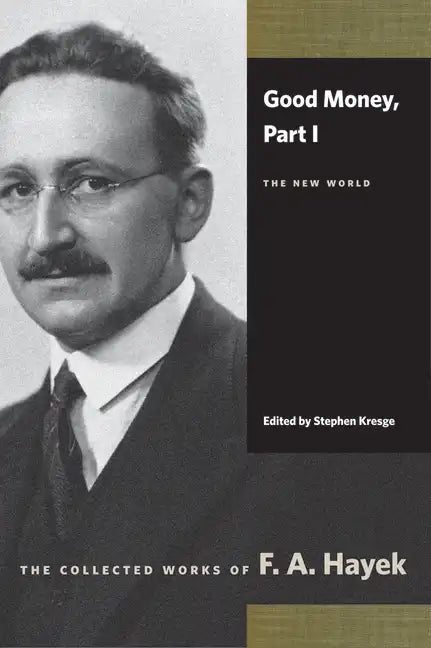 Good Money, Part I: The New World - Paperback