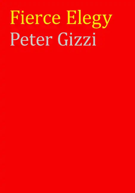 Fierce Elegy - Hardcover