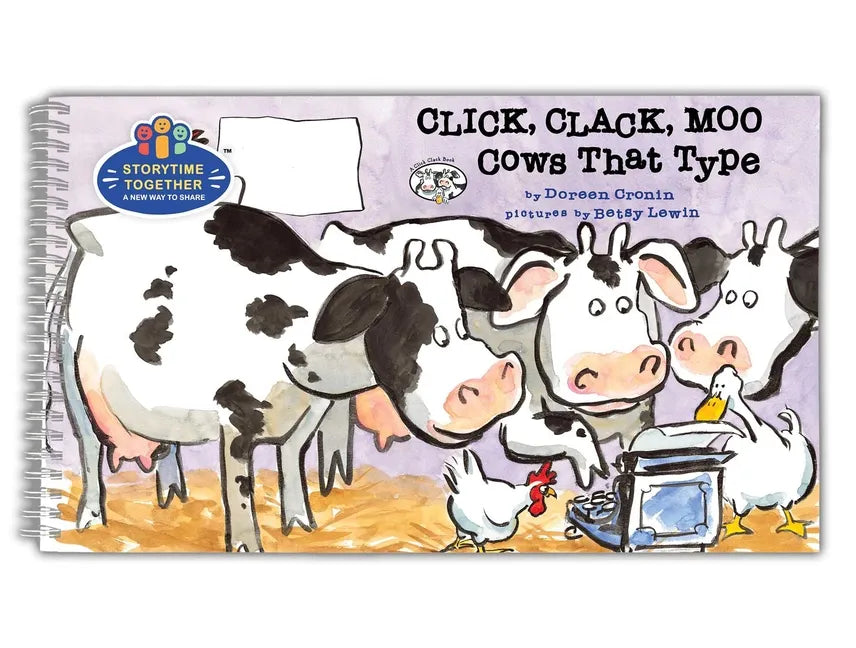 Click, Clack, Moo: Cows That Type (Storytime Together Edition) - Spiral