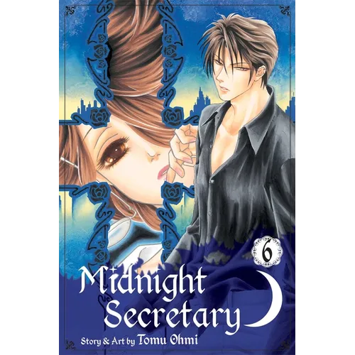 Midnight Secretary, Vol. 6 - Paperback