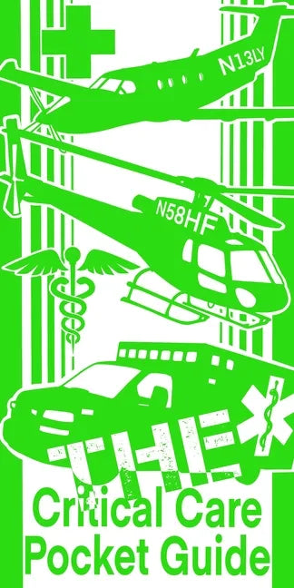 The Critical Care Pocket Guide - Spiral
