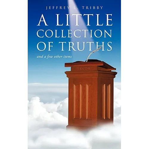 A Little Collection of Truths - Paperback