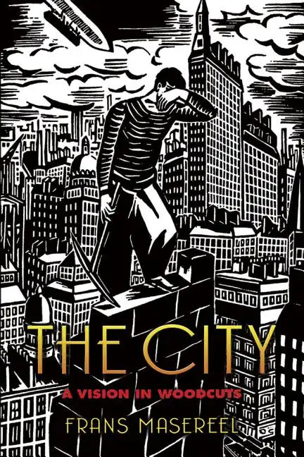 The City: A Vision in Woodcuts - Paperback