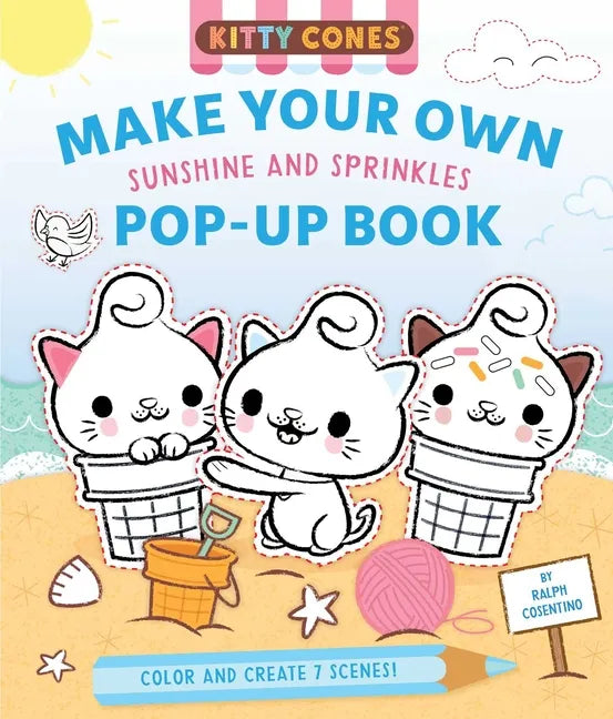 Kitty Cones: Make Your Own Pop-Up Book: Sunshine and Sprinkles - Hardcover