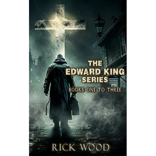 The Edward King Series Books 1-3 - Paperback