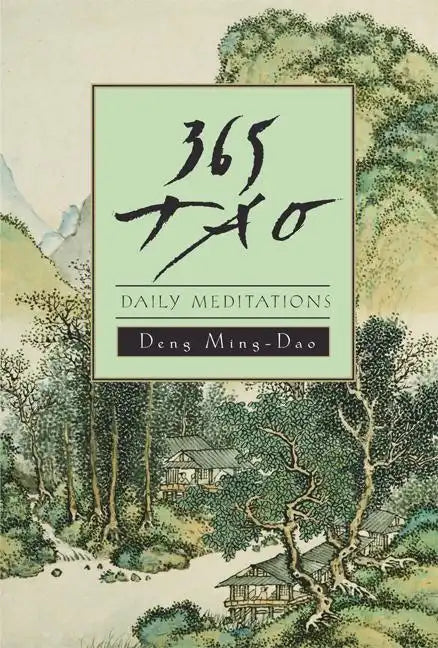 365 Tao: Daily Meditations - Paperback