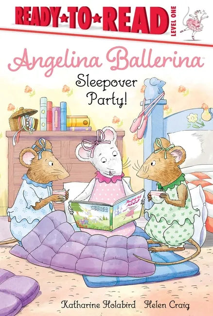 Sleepover Party!: Ready-To-Read Level 1 - Hardcover