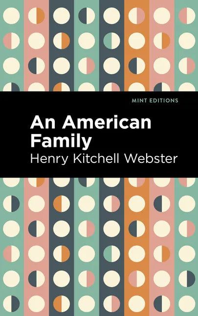 An American Family: A Novel of Today - Hardcover