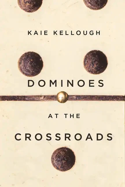Dominoes at the Crossroads: Short Stories - Paperback