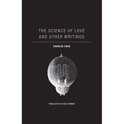 The Science of Love and Other Writings - Paperback