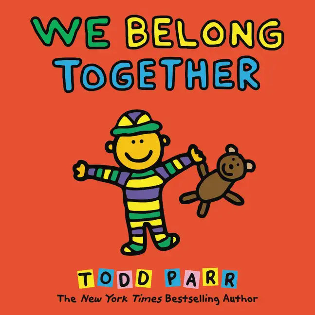 We Belong Together: A Book about Adoption and Families - Hardcover
