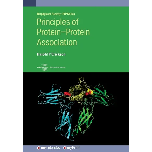 Principles of Protein-Protein Association - Paperback