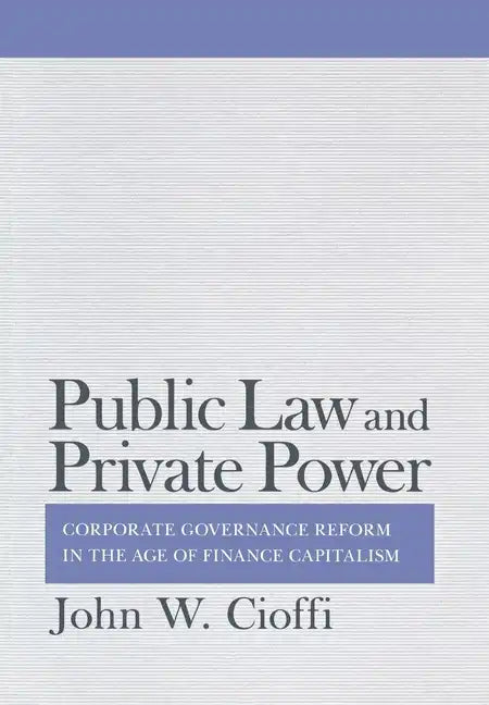 Public Law and Private Power - Hardcover