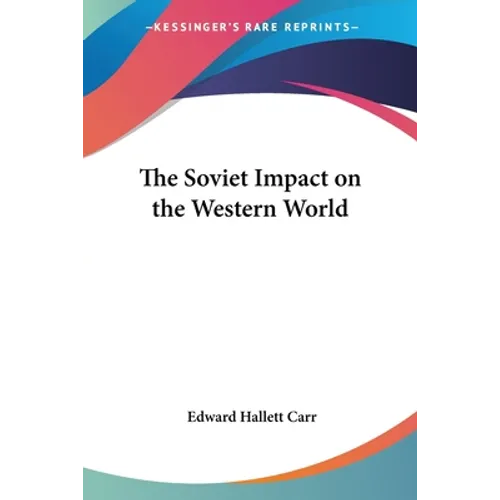 The Soviet Impact on the Western World - Paperback