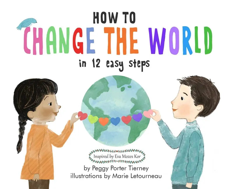 How to Change the World in 12 Easy Steps - Hardcover