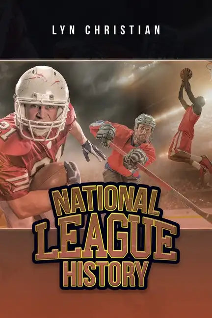 National League History - Paperback