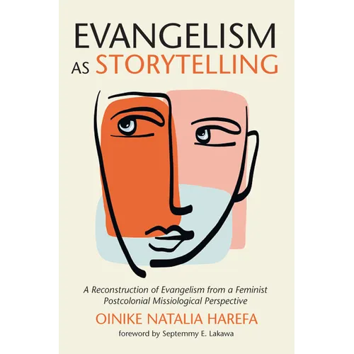 Evangelism as Storytelling - Hardcover
