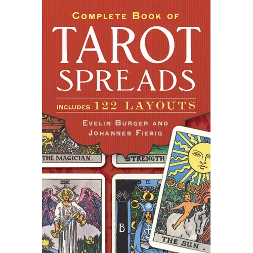 Complete Book of Tarot Spreads - Paperback