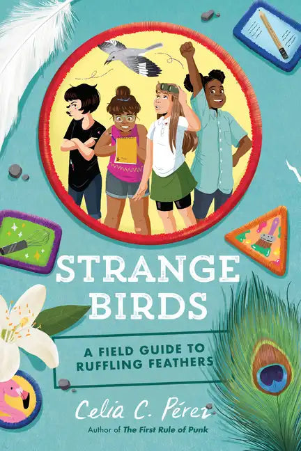 Strange Birds: A Field Guide to Ruffling Feathers - Hardcover