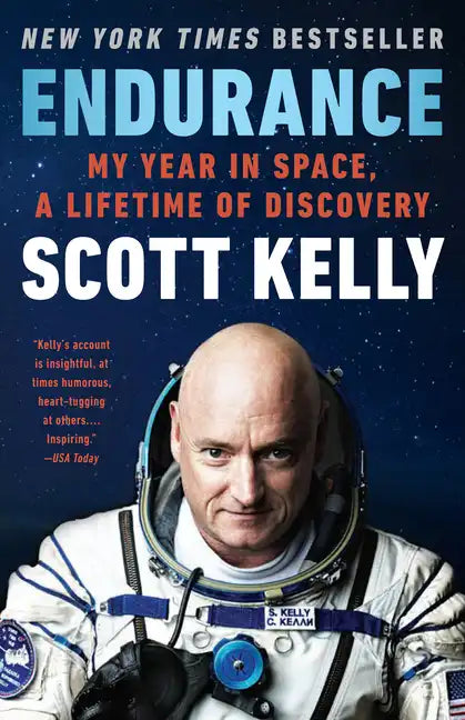 Endurance: My Year in Space, a Lifetime of Discovery - Paperback