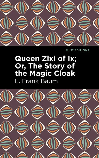 Queen Zixi of IX - Paperback