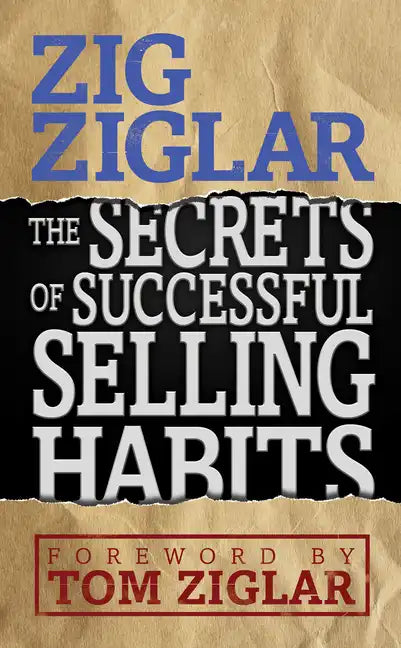 The Secrets of Successful Selling Habits - Paperback