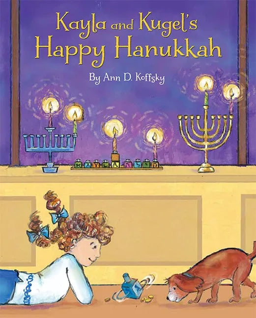 Kayla and Kugel's Happy Hanukkah - Hardcover