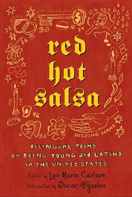 Red Hot Salsa: Bilingual Poems on Being Young and Latino in the United States - Hardcover