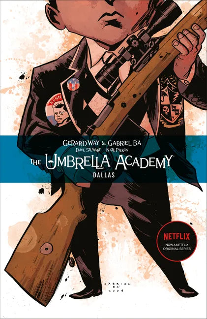 The Umbrella Academy Volume 2: Dallas - Paperback