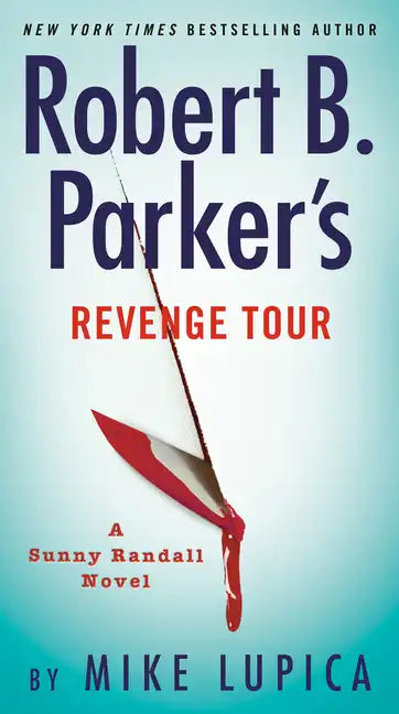 Robert B. Parker's Revenge Tour - Paperback