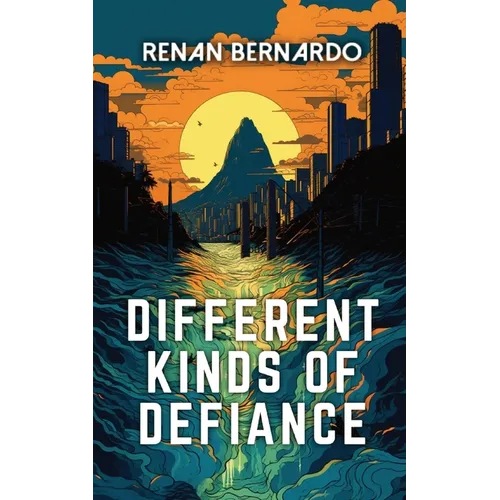 Different Kinds of Defiance - Paperback