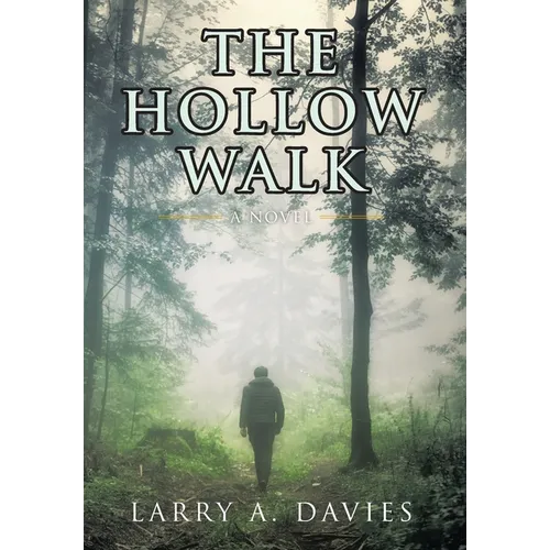 The Hollow Walk - Hardcover