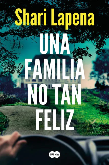 Una Familia No Tan Feliz / Not a Happy Family - Paperback