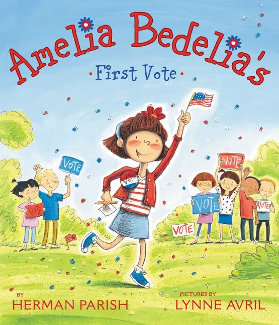 Amelia Bedelia's First Vote - Paperback