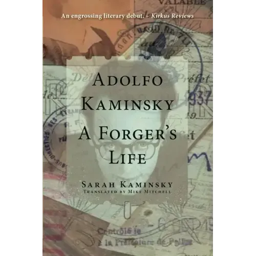 Adolfo Kaminsky: A Forger's Life - Paperback