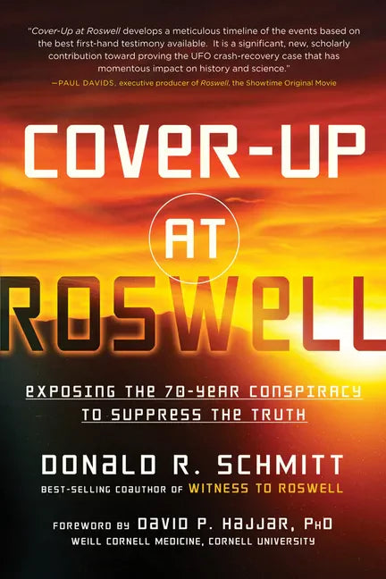 Cover-Up at Roswell: Exposing the 70-Year Conspiracy to Suppress the Truth - Paperback