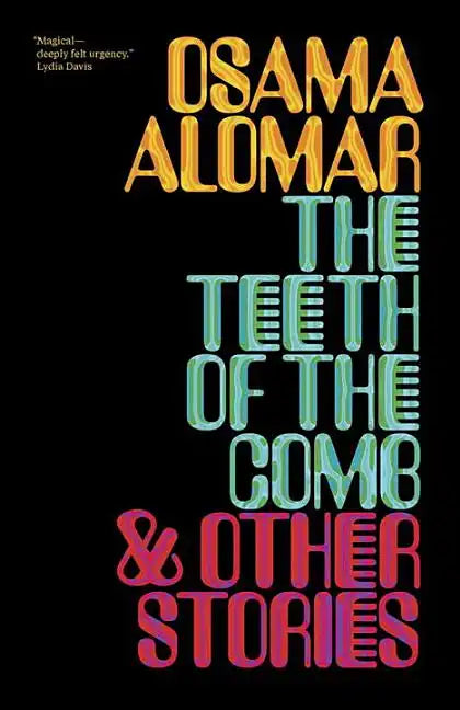 The Teeth of the Comb & Other Stories - Paperback