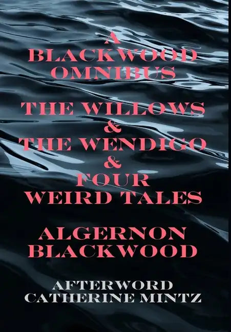 A Blackwood Omnibus - Hardcover