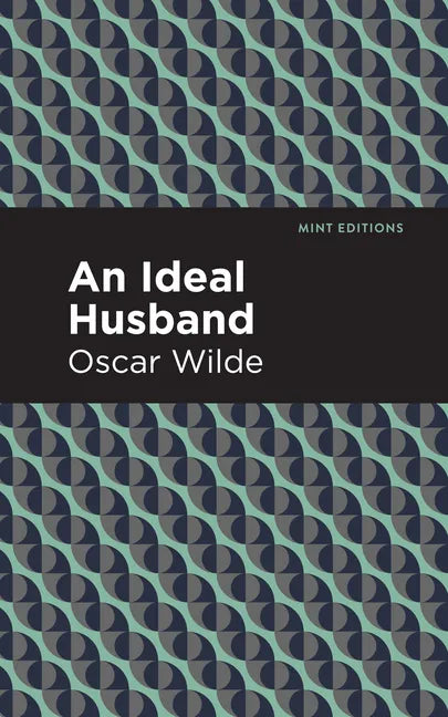 An Ideal Husband - Paperback