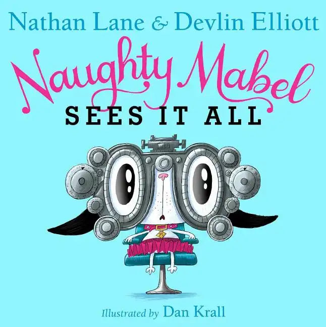 Naughty Mabel Sees It All - Hardcover