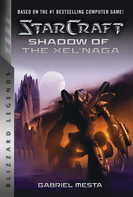 Starcraft: Shadow of the Xel'naga: Blizzard Legends - Paperback