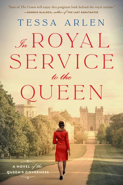 In Royal Service to the Queen: A Novel of the Queen's Governess - Paperback