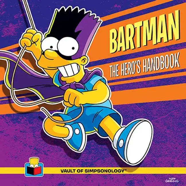 Bartman: The Hero's Handbook - Hardcover