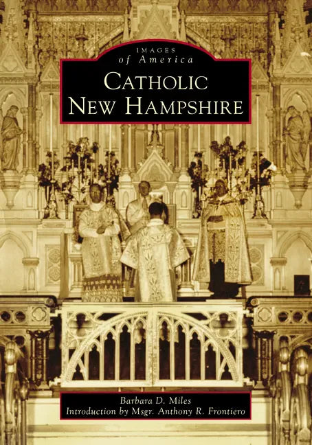 Catholic New Hampshire - Paperback