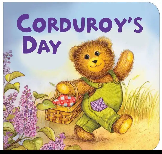 Corduroy's Day - Board Book