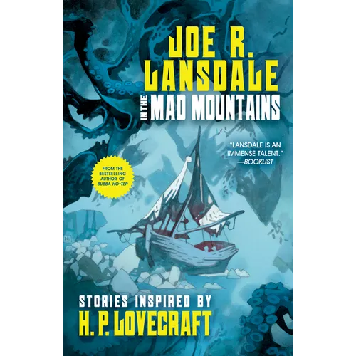 In the Mad Mountains: Stories Inspired by H. P. Lovecraft - Paperback